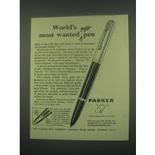 1949 Parker 51 Pen Ad - World's most wanted gift pen