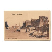 Postcard Syria Damas Damascus La Citadelle fortress French military post 1932