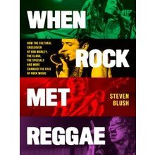 When Rock Met Reggae