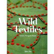 Wild Textiles
