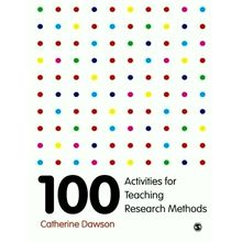 100 Activities for Teaching Research Methods - Catherine Dawson