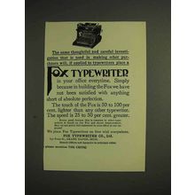 1904 Fox Typewriter Ad - Careful Investigation