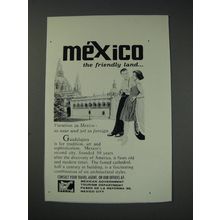 1963 Mexican Government Tourism Department Ad - friendly land