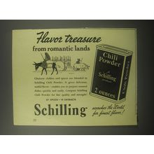 1940 Schilling Chili Powder Ad - Flavor treasure from romantic lands