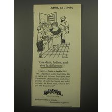 1956 Angostura Bitters Ad - art by Anatol Kovarsky - One dash, ladies