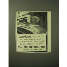 1948 The Lord Baltimore Hotel Ad - A welcome that lasts 'til you leave