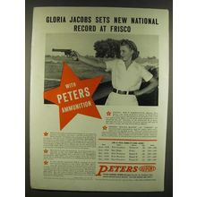 1940 Peters Ammunition Ad - Gloria Jacobs sets new national record