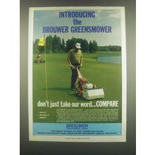 1985 Brouwer Greensmower Ad - Don't Just Take Our Word