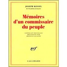 Memoires D'un Commissaire Du Peuple - Contes Et Nouvelles Recueillis Par Francis