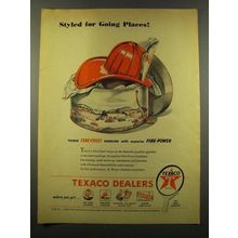 1946 Texaco Fire-Chief Gasoline Ad - For Going Places