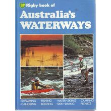 Rigby Book Of Australia's Waterways ~ Nevill Drury