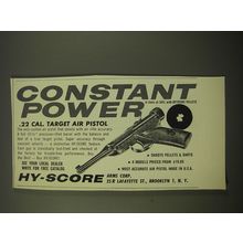 1964 Hy-Score .22 Cal. Target Air Pistol Ad - Constant Power