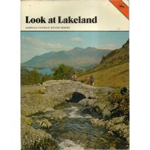 LOOK AT LAKELAND Cumbria.. a Jarrold Cotman House Series p/b c. 1960s