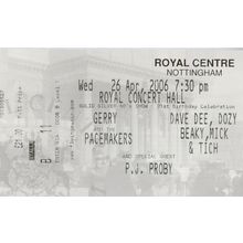 Gerry & The Pacemakers Rare Nottingham 2006 Live Ticket