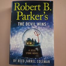 Robert B Parker's "The Devil Wins" by Reed Farrell Coleman-A Jesse Stone Novel