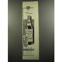 1952 Hennessy Cognac Ad - For its good taste