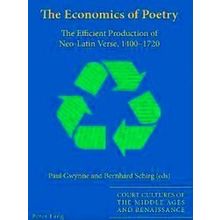 Court Cultures of the Middle Ages and Renaissance-The Economics of Poetry