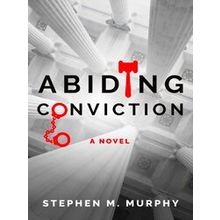 A Dutch Francis Thriller Abiding Conviction