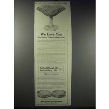 1913 Quaker Puffed Wheat & Rice Ad - We Envy You