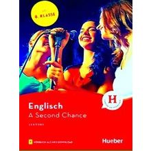 A Second Chance. Lekture Mit Audios Online