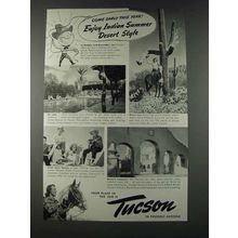 1947 Tucson Arizona Ad - Enjoy Indian Summer Desert Style