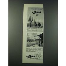 1947 Tucson Arizona Ad - Why Wait 'til Blizzards Howl?