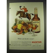 1948 Hunter Whiskey Ad - What's Your Favorite Season?