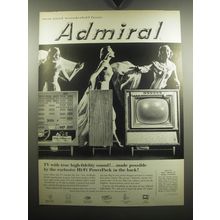 1957 Admiral Model CH21F54 Television Ad - TV with true high-fidelity sound!