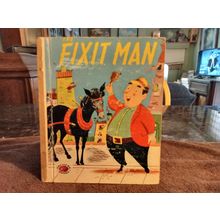 Old Vintage Treasure Books The Fix It Man Very/Good 4.0 Or Better Condition 1952