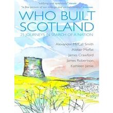 Who Built Scotland