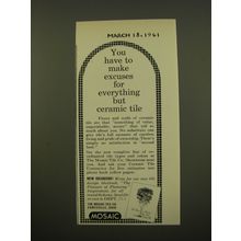 1961 Mosaic Tile Co. Ad - You have to make excuses for everything but ceramic