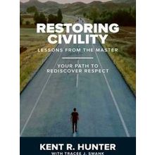 Restoring Civility - Tracee J. Swank