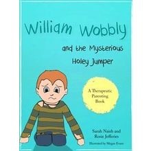 William Wobbly and the Mysterious Holey Jumper