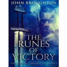 The Sceapig Chronicles-The Runes Of Victory