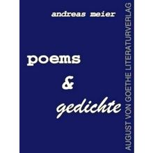 Poems und Gedichte - Andreas Meier
