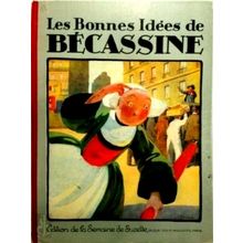 Les Bonnes Idees de Becassine - M.L. Caumery