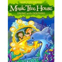 Magic Tree House 9: Diving With Dolphins - Diving With Dolphins - Mary Pope Osbo
