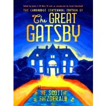 The Cambridge Centennial Edition of The Great Gatsby