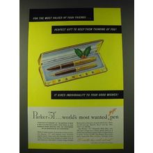 1948 Parker 51 Pen Set Ad - For the most valued of your friends