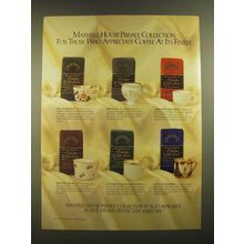1988 Maxwell House Private Collection Coffee Ad - At Its Finest