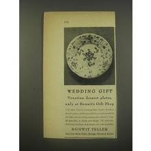 1956 Bonwit Teller Venetian Dessert Plates Ad - Wedding Gift