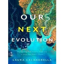 Our Next Evolution