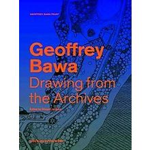 Drawing From The Geoffrey Bawa Archives - Sean Anderson
