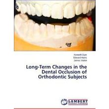 Long-Term Changes in the Dental Occlusion of Orthodontic Subjects