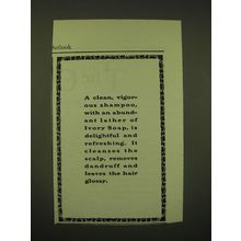1902 Ivory Soap Ad - A clean, vigorous shampoo, with an abundant lather