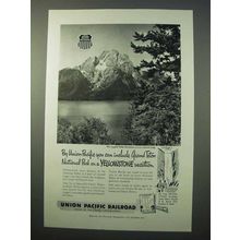 1952 Union Pacific Railroad Ad - Grand Teton Park