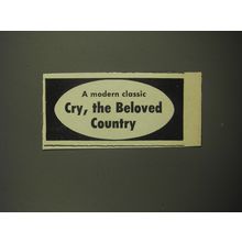 1949 Cry, The Beloved Country Book Advertisement - A Modern Classic