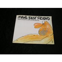 Man's Best Friend by Gray Joliffe and Peter Mayle