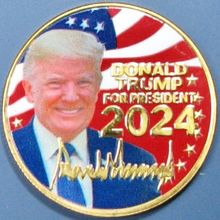 Donald Trump 2024 Challenge Coin. 1.50" Gold Tone. 87b.