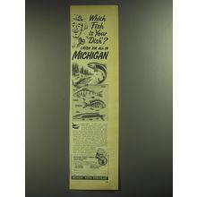 1952 Michigan Tourist Council Ad - Which fish is your dish? Catch 'em all